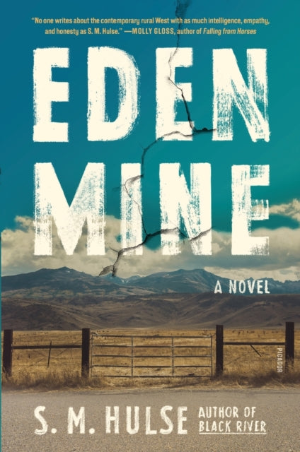 Eden Mine - A Novel