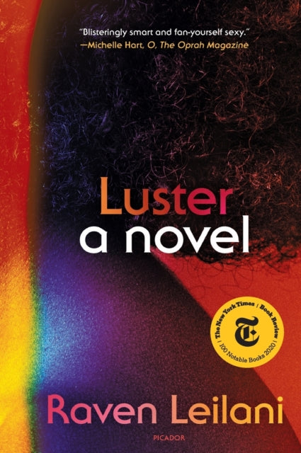 Luster - A Novel