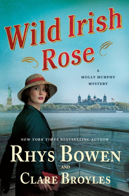 Wild Irish Rose - A Molly Murphy Mystery