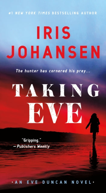 Taking Eve - An Eve Duncan Novel