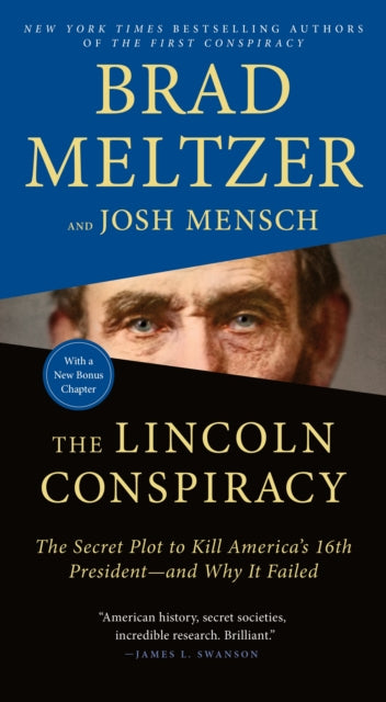 The Lincoln Conspiracy - The Secret Plot to Kill America's 16th President--and Why It Failed