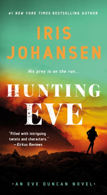 Hunting Eve - An Eve Duncan Novel