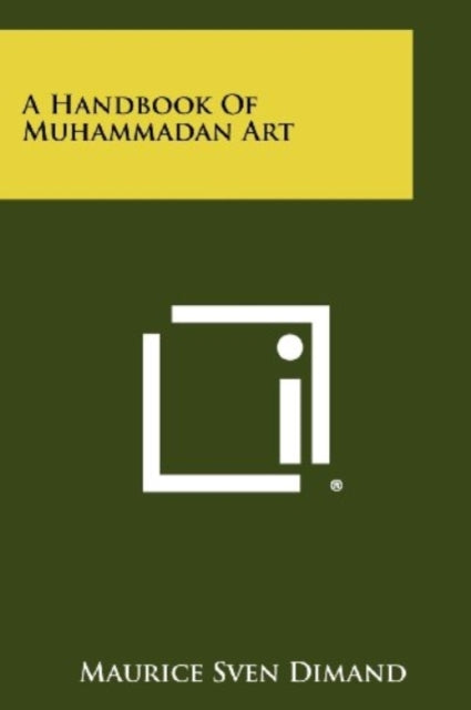 HANDBOOK OF MUHAMMADAN ART