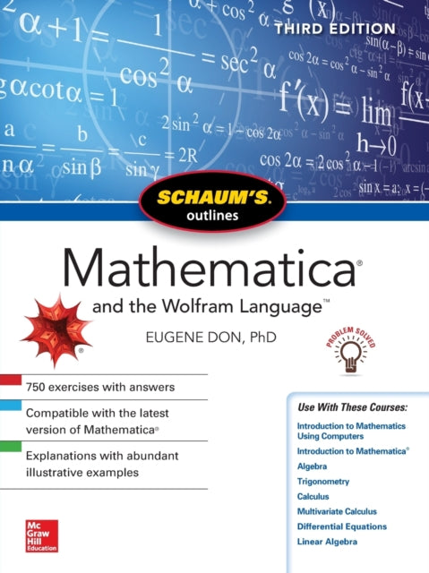 Schaum's Outline of Mathematica, Third Edition