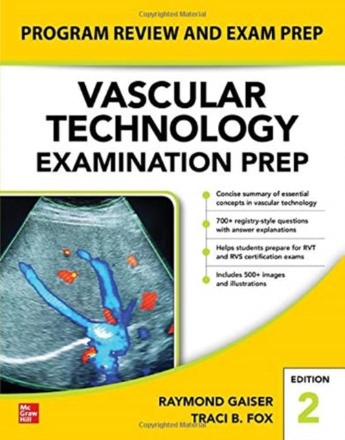 Vascular Technology Examination PREP, Second Edition