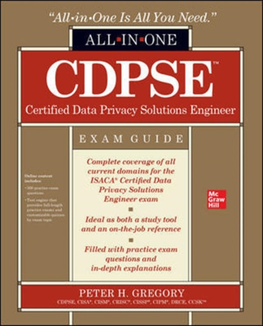 CDPSE Certified Data Privacy Solutions Engineer All-in-One Exam Guide