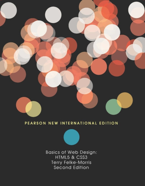 Basics of Web Design: Pearson New International Edition: Html5 & Css3