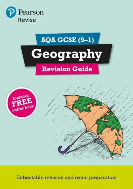 Pearson REVISE AQA GCSE Geography Revision Guide: incl. online revision - for 2025 and 2026 exams