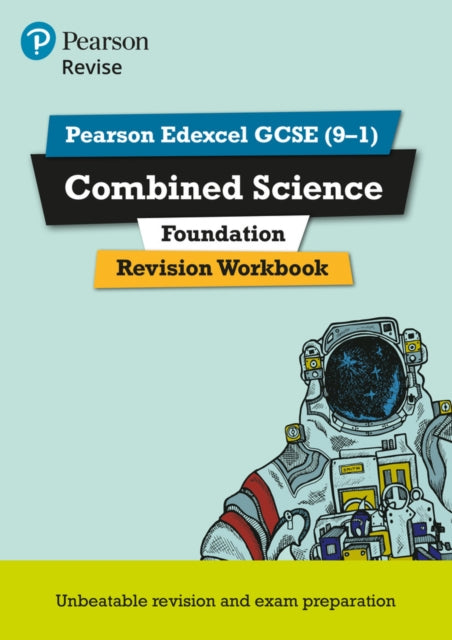 Pearson REVISE Edexcel GCSE Combined Science Foundation Revision Workbook: For 2025 and 2026 assessments and exams