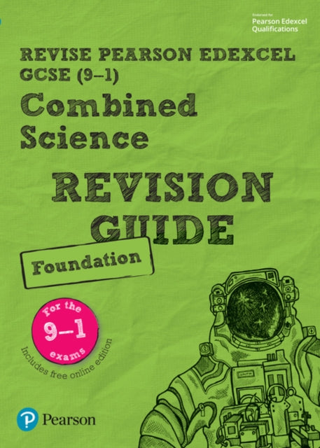 Pearson REVISE Edexcel GCSE (9-1) Combined Science Foundation Revision Guide: For 2024 and 2025 assessments and exams - incl. free online edition