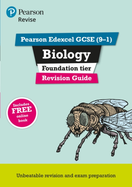 Pearson REVISE Edexcel GCSE Biology (Foundation) Revision Guide: incl. online revision and quizzes - for 2025 and 2026 exams