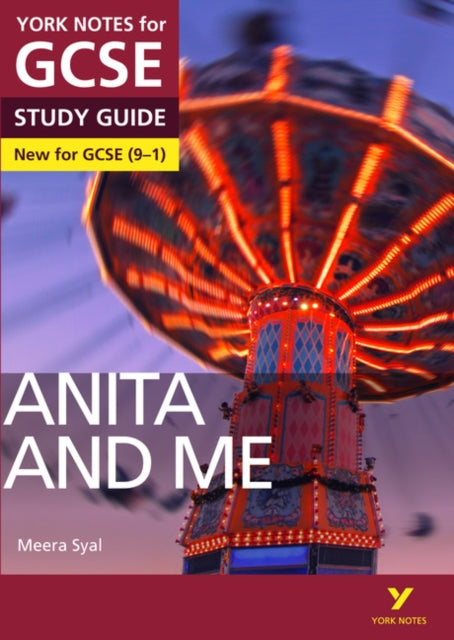 Anita and Me: York Notes for GCSE: everything you need to catch up, study and prepare for 2025 and 2026 assessments and exams