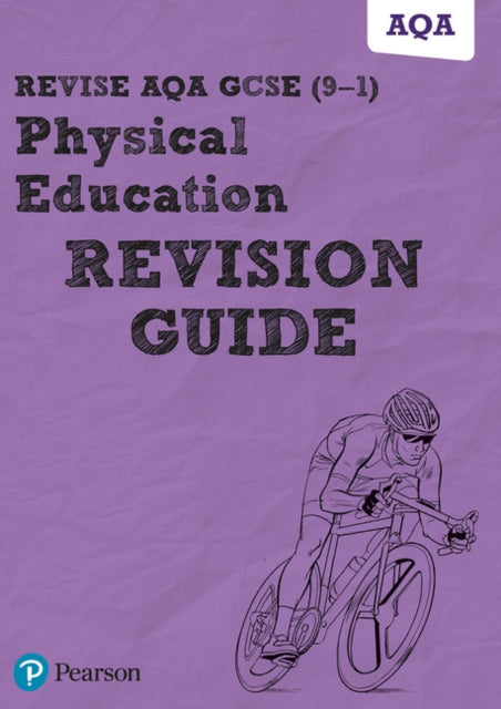 Pearson REVISE AQA GCSE (9-1) Physical Education Revision Workbook: For 2024 and 2025 assessments and exams