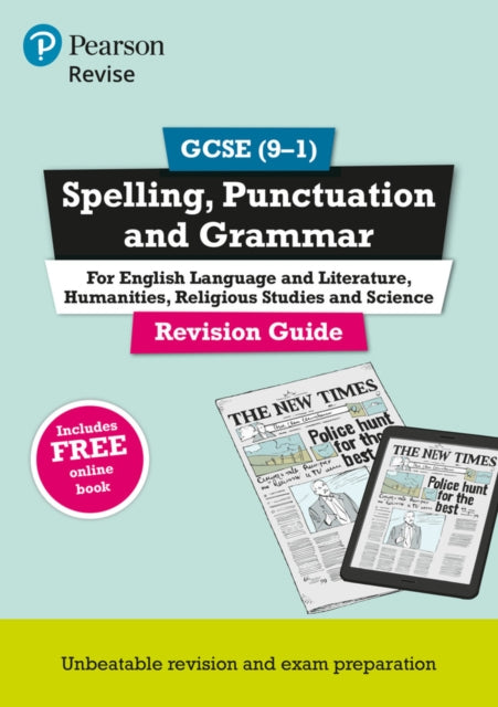 Pearson REVISE GCSE Spelling, Punctuation and Grammar: For 2025 and 2026 assessments and exams : Course companion