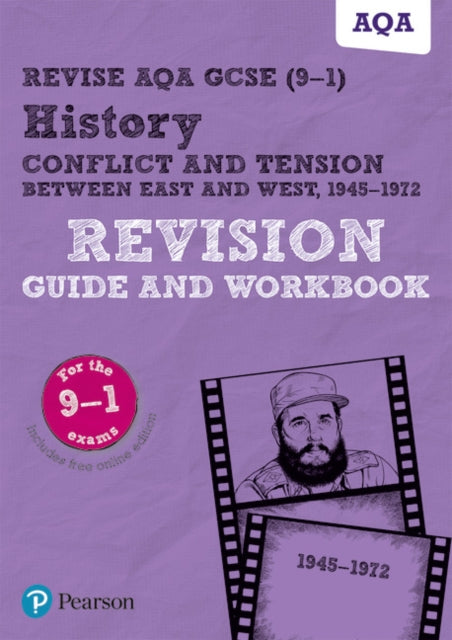 Pearson REVISE AQA GCSE History Conflict and tension between East and West, 1945-1972 Revision Guide and Workbook: for 2025 and 2026 exam incl. online revision and quizzes - for 2025 and 2026 exams