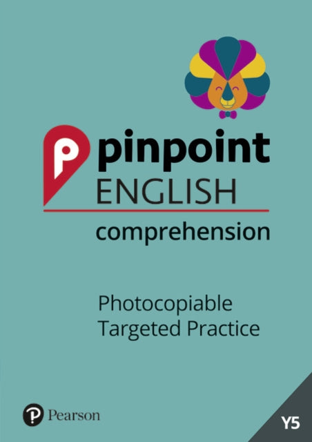 Pinpoint English Comprehension Year 5 - Photocopiable Targeted Practice