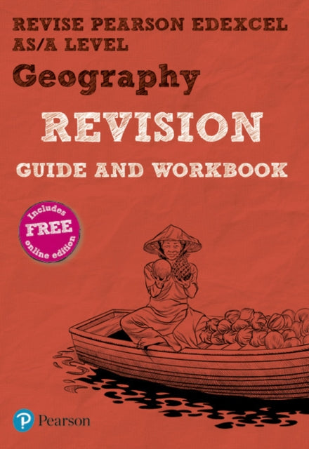 Pearson REVISE Edexcel AS/A Level Geography Revision Guide & Workbook inc online edition - 2025 and 2026 exams