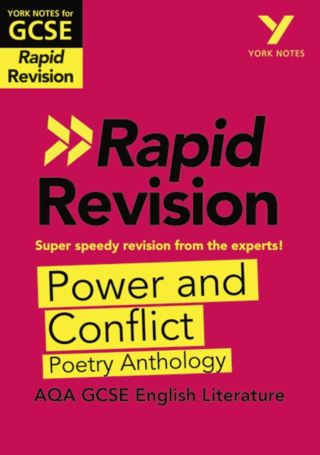 York Notes for AQA GCSE Rapid Revision: Power and Conflict AQA Poetry Anthology catch up, revise and be ready for and 2023 and 2024 exams and assessments