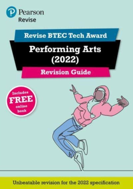 Pearson REVISE BTEC Tech Award Performing Arts 2022 Revision Guide Inc ...