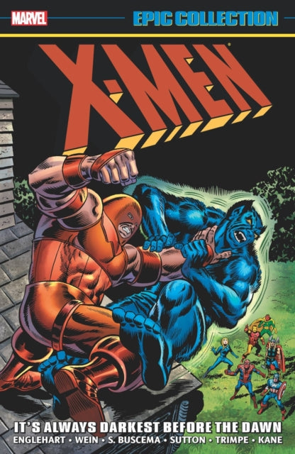 X-Men Epic Collection: It's Always Darkest Before The Dawn