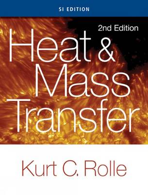 Heat and Mass Transfer, SI Edition