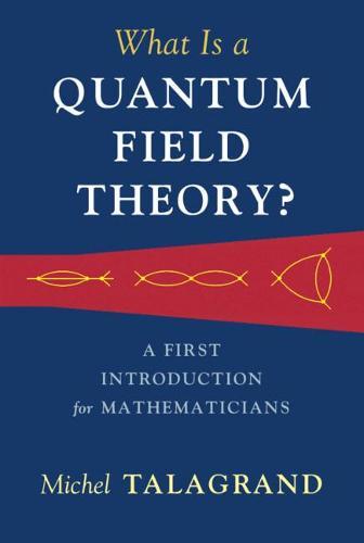 What Is a Quantum Field Theory?