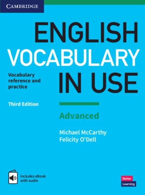 English Vocabulary in Use: Advanced Book with Answers and Enhanced eBook: Vocabulary Reference and Practice