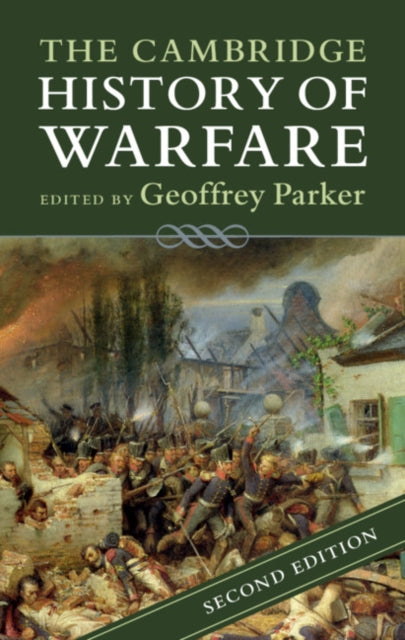 CAMBRIDGE HISTORY OF WARFARE