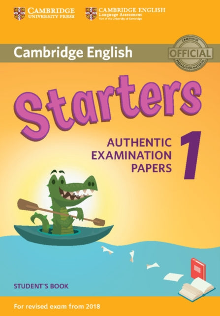 Cambridge English  Starters 1 for Revised Exam from 2018 Student's Book