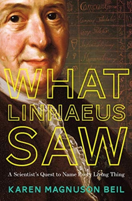 What Linnaeus Saw