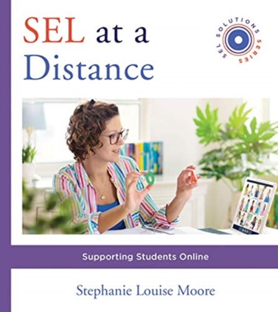 SEL at a Distance - Supporting Students Online