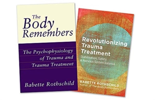 Body Remembers Volume 1 and Revolutionizing Trauma Treatment, Two-Book Set