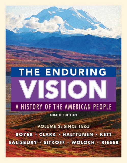 Enduring Vision, Volume II: Since 1865