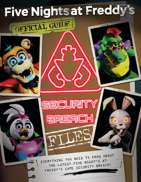 Security Breach Files (Five Nights at Freddy's)