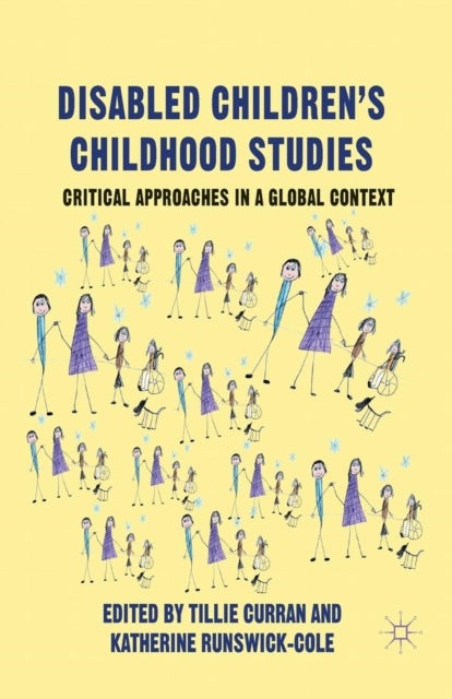 Disabled Children's Childhood Studies