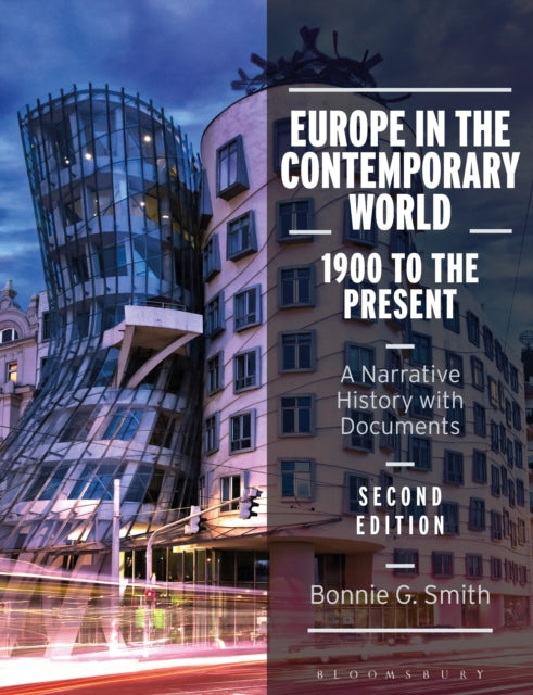 Europe in the Contemporary World: 1900 to the Present