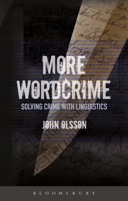 More Wordcrime - Solving Crime With Linguistics
