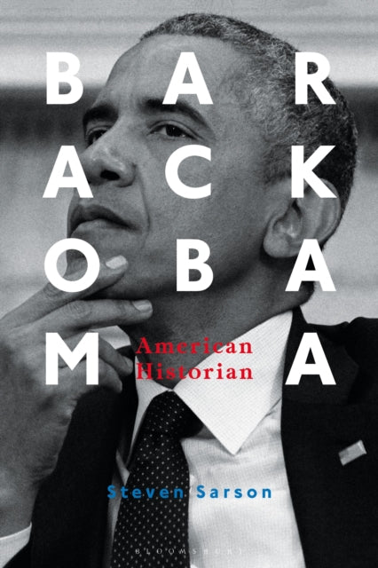 Barack Obama - American Historian