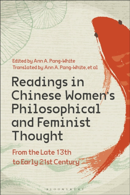 Readings in Chinese Women’s Philosophical and Feminist Thought