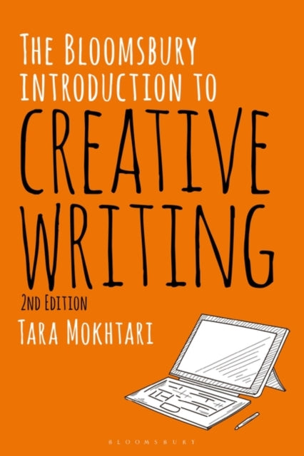 BLOOMSBURY INTRODUCTION TO CREATIVE WRITING