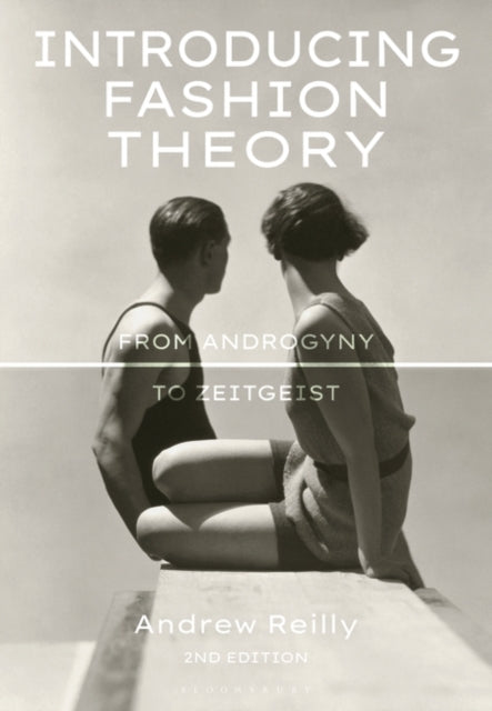 Introducing Fashion Theory - From Androgyny to Zeitgeist