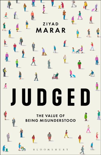 Judged - The Value of Being Misunderstood
