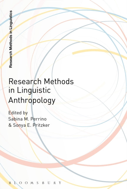 Research Methods in Linguistic Anthropology