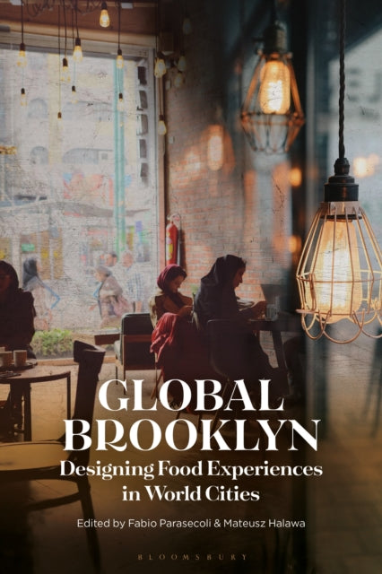 Global Brooklyn - Designing Food Experiences in World Cities