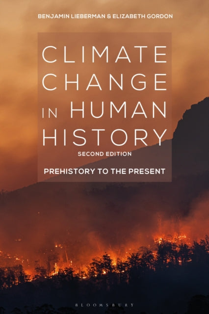 Climate Change in Human History - Prehistory to the Present