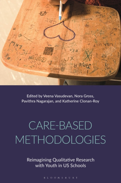 Care-Based Methodologies