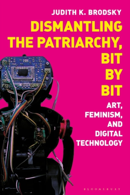 Dismantling the Patriarchy, Bit by Bit