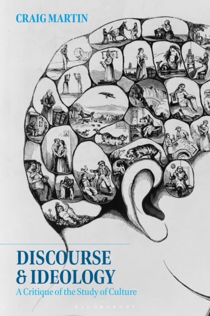 Discourse and Ideology - A Critique of the Study of Culture