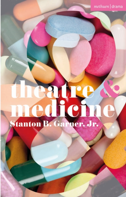 Theatre and Medicine