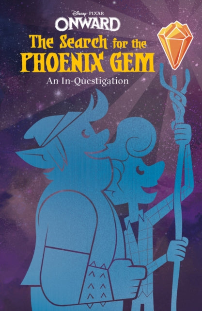 Onward: The Search for the Phoenix Gem